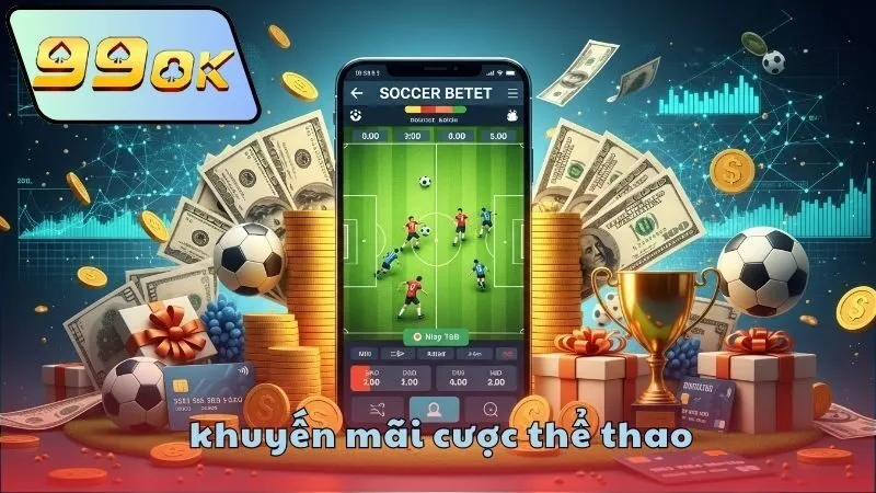 Cách nhận khuyến mãi cược thể thao